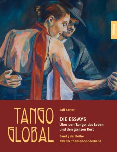 Tango Global Band 5 ist zugleich Zweiter Themen-Sonderband der Reihe